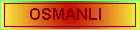 osmanl�.gif (2425 bytes)